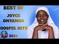 Best Of Joyce Onyango Gospel Hits 2026 DJ Freddy KE Mix