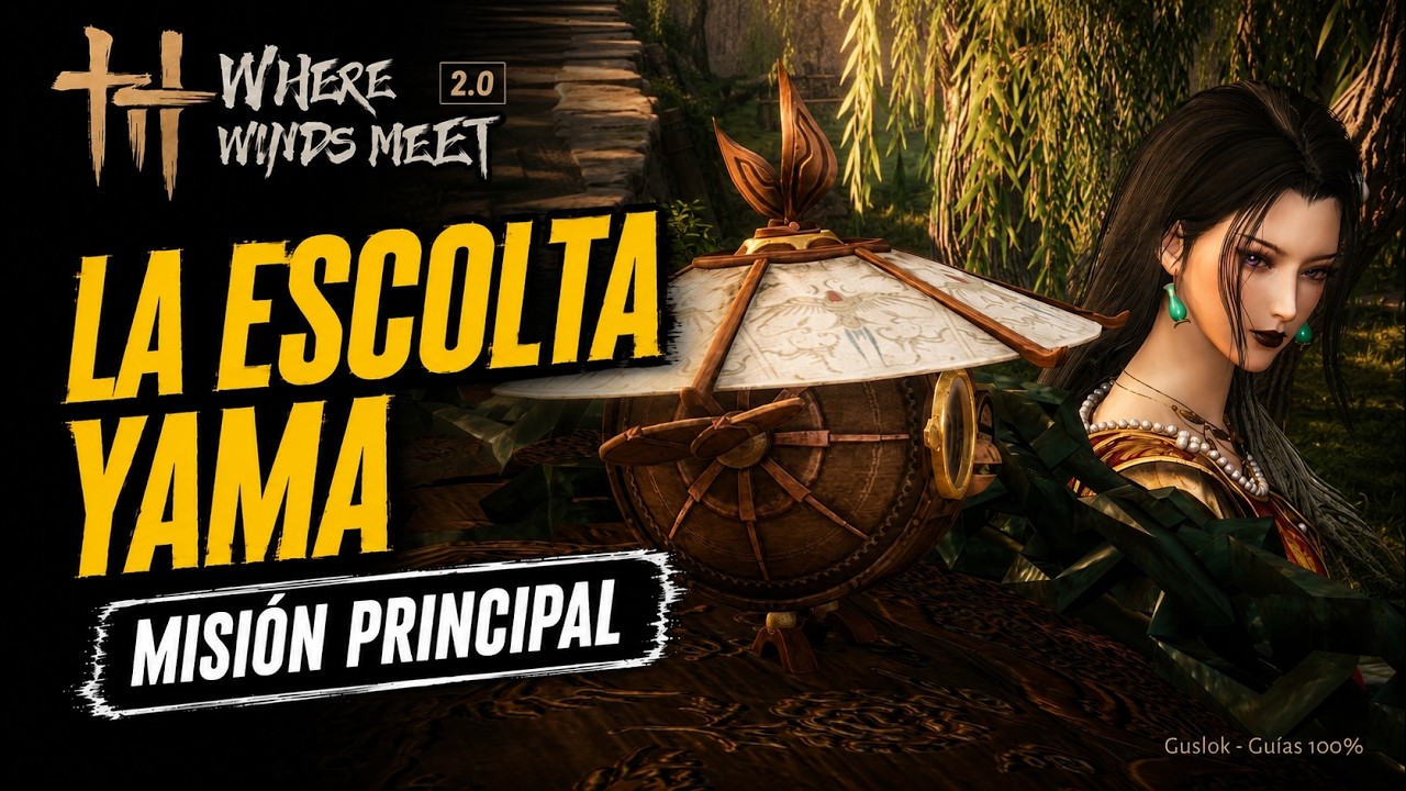 La escolta Yama Misión Completa | Where Winds Meet 2.0