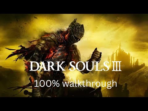 Dark Souls 3 - 100% Walkthrough Part 10: Cleansing Chapel
