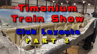 PART 2 - Timonium Train Show - NORTH HALL - CLUB LAYOUTS  - October 26 2025