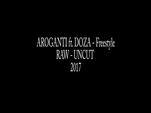 AroGanti x DOZA - Freestyle (RAW)