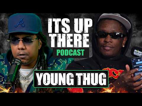Young Thug Interview | Its Up There Podcast (FULL INTERVIEW)