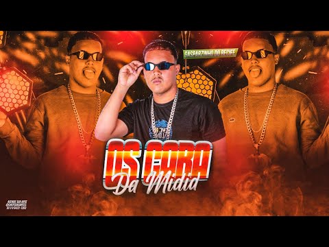 OS CARA DA MÍDIA - GASPARZINHO DO RECIFE - REMIX BREGA FUNK