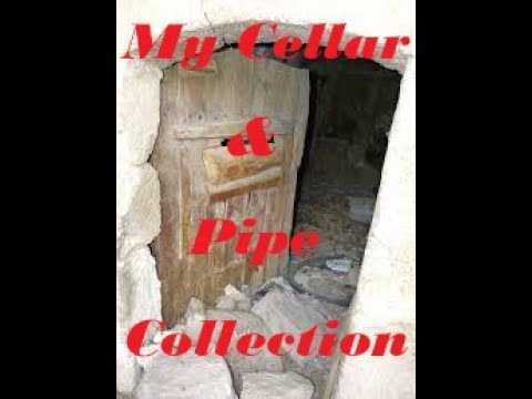 My Cellar & Pipe Collection
