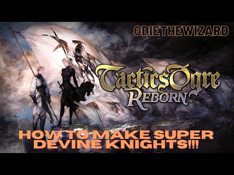 How to Make Super Devine Knights!!
