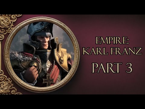 Heinrich Kemmler vs Karl Franz | Part 3 | Total War: Warhammer 3