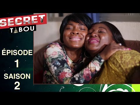 Secret Tabou - saison 2 - épisode 01 (Série africaine Cameroun)
