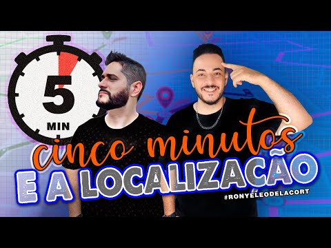 5 Minutos E A Localização - Rony e Leo Delacort