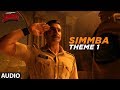 Full Song:  Simmba Theme 1 | Ranveer Singh, Sara Ali Khan | Tanishk Bagchi