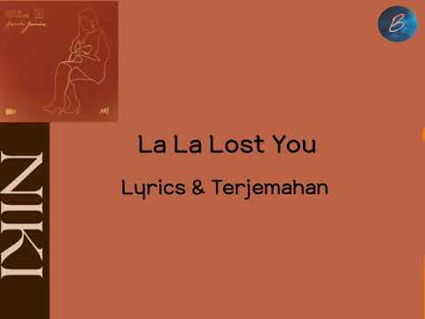 [Lyrics & Terjemahan] NIKI - La La Lost You | Acoustic Ver