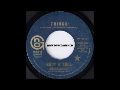 Body & Soul - Things [National General Records] 1971 Deep Funk 45