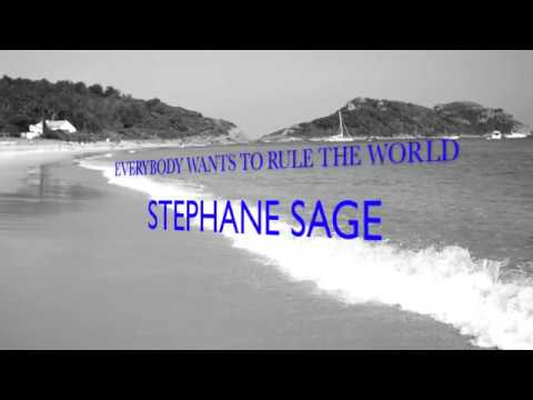 Stephane Sage - Everybody wants to rule the world (cover)