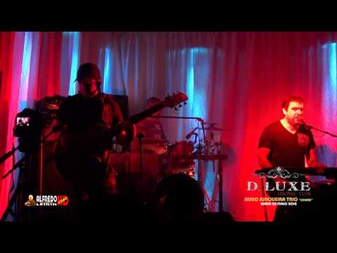 NUNO JUNQUEIRA TRIO-D.LUXE LOUNGE CLUB 22-5-2012