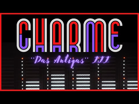 CHARME ''DAS ANTIGAS'' III [SÓ FLASHBACK] - Cherelle, Alexander O'Neal, Modernique, e muito mais!