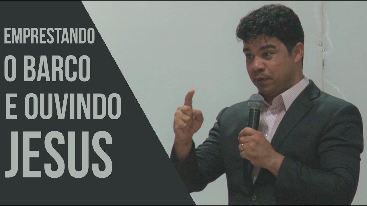 Samuel Mariano - Emprestando o Barco e Ouvindo Jesus