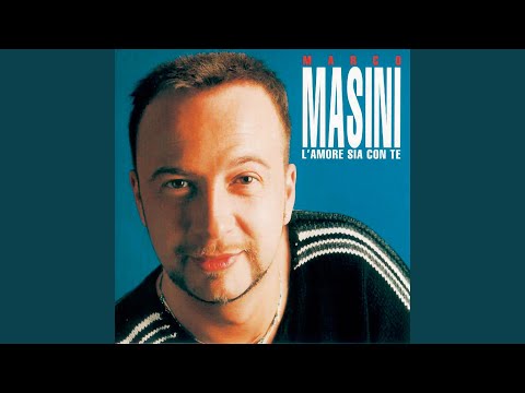 Video per il significato della canzone L'amore sia con te di Marco Masini