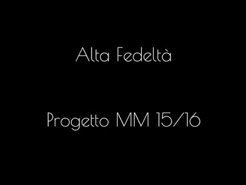 Alta Fedeltà versione 2 - De Bonis Ambra - Progetto MM 15/16