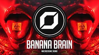 PSY-TRANCE ◉ DIE ANTWOORD - BANANA BRAIN (Macrocosmic Remix)