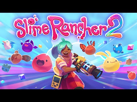 Slime Rancher 2 - No Slime To Die