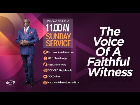 KICC 11am Service | The Voice of A Faithful Witness | 06-02-2022