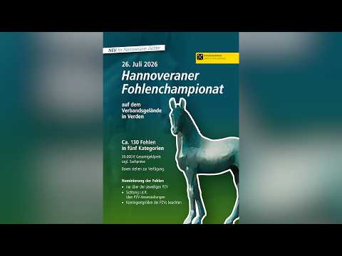 Hannoveraner TV - Hannoveraner Fohlenchampionat