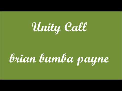 BRIAN BUMBA PAYNE : Unity Call (1987)