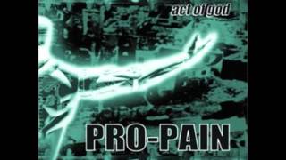 Pro-Pain -  In For The Kill