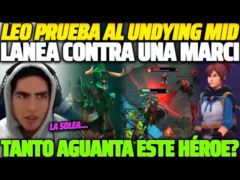 😲 ES DEMASIADO FUERTE 😲 LEOSTYLE PRUEBA AL UNDYING MID Y SE SOLEA A UNA MARCI 😱