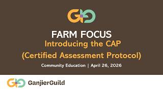 CAP Assessment Tool & Farm Focus Relaunch