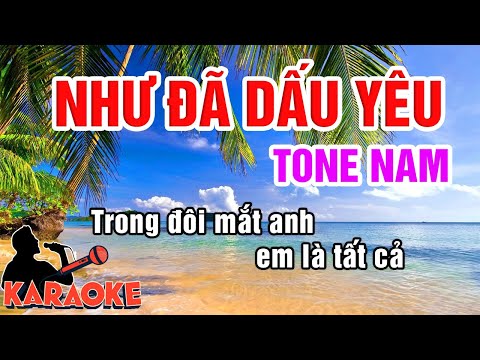 Karaoke Như Đã Dấu Yêu Tone Nam Nhạc Bolero | Phú Quí