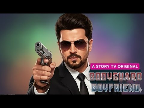 bodyguard boyfriend full episode 2026