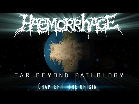 HAEMORRHAGE - Far beyond Pathology. Chapter I