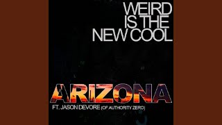 Arizona (feat. Jason Devore of Authority Zero)