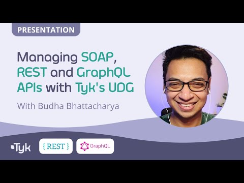 Managing SOAP, REST and GraphQL APIs with Tyk's Universal Data Graph