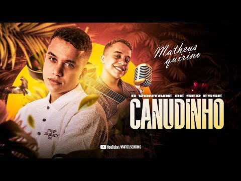 O VONTADE DE SER ESSE CANUDINHO - MATHEUS QUIRINO (MUSICA NOVA 2023) LANÇAMENTO 2023 CD PROMOCIONAL