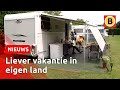 Vakantie dichtbij huis populairder dan ooit | Omroep Brabant