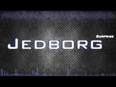 Jedborg - Surprise ( Full version )