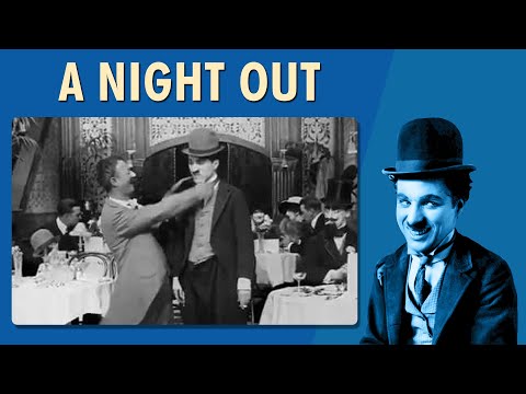 Charlie Chaplin | A Night Out - 1915 | Comedy | Full movie | Reliance Entertainment