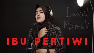 Download lagu IBU PERTIWI ( ISMAIL MARZUKI ) | UMIMMA KHUSNA COVER mp3