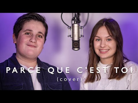 Parce que c'est toi (Vianney et Mentissa) - Léna et Gabriel