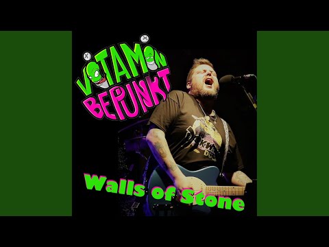 Vitamin Bepunkt - Walls of Stone