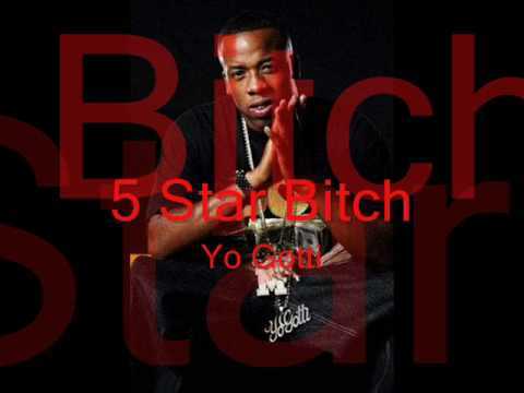 Yo Gotti- 5 STAR BITCH