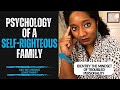 BEWARE! The SELF-RIGHTEOUS Toxic Family Dynamic That Will SHATTER YOU