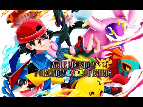 POKEMON XY & Z OPENING MALE VERSION