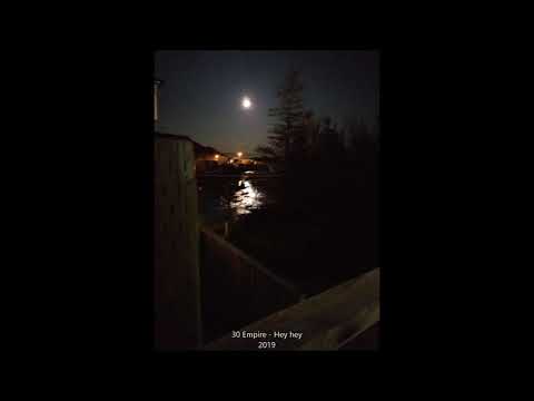 30 Empire - Hey hey