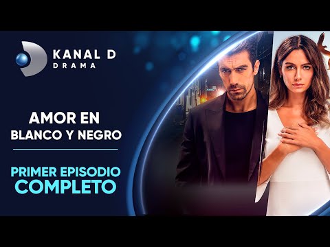 Amor en Blanco y Negro Ep. 1 | Episodio Completo | Solo por Kanal D Drama App