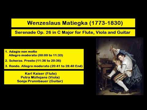 Wenzeslaus Matiegka (1773-1830) - Serenade Op. 26 in C Major for Flute, Viola and Guitar