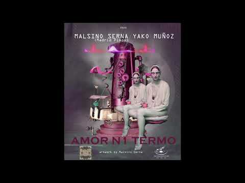 Yako Muñoz & Malsino Serna _ AMOR N1 TERMO -Prod. Mate OH!🔥🔥🔥
