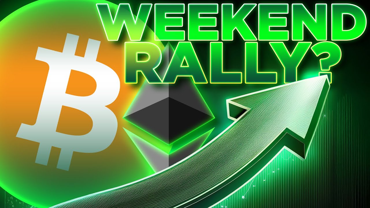 Weekend Rally?📈Crypto Market Update
