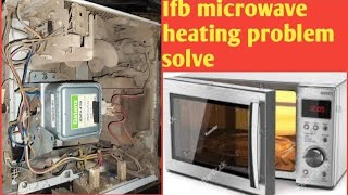 IFB microwave oven not heating | microwave oven repair | microwave working but not heating